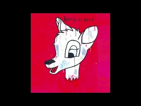 Juan d'Oultremont - Bambi is dead