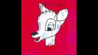 Juan d'Oultremont - Bambi is dead