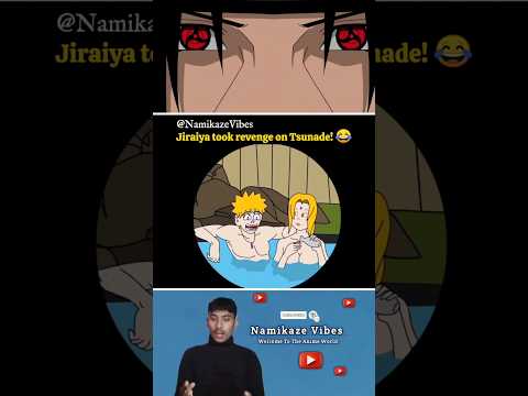 Jiraiya's Revenge on Tsunade 😂 #naruto #namikazevibes #shorts