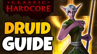 HARDCORE Druid Leveling Guide 1-60 Self Found Mode