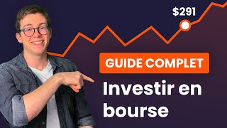 Investir en Bourse : Le guide complet en 2021