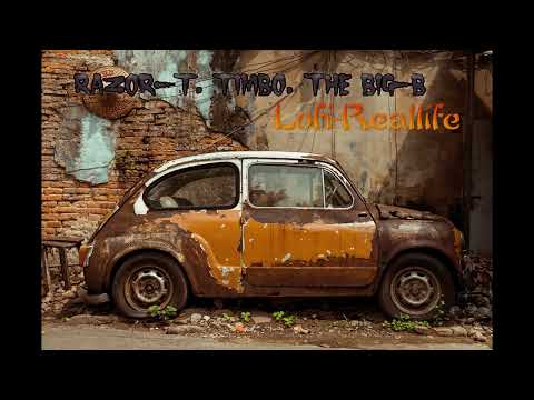 Razor-t, Timbo, The Big-B - Lofi-Reallife (prod. by Anno Domini Beats)