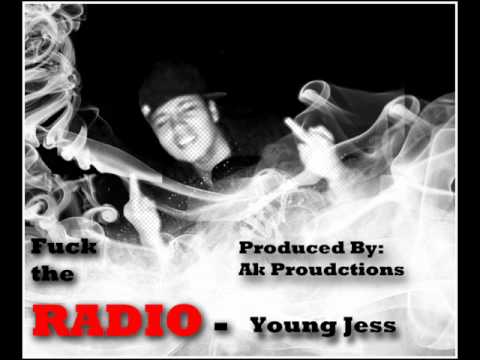 Radio - Young Jess. Produced By AK Productions