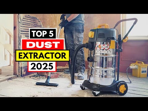 Best Dust Extractors 2025 | Top 6 for Cleaner, Safer Workspaces