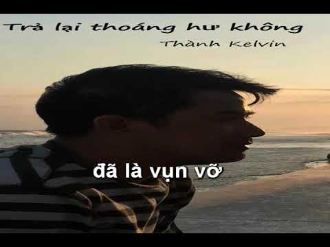 Thể hiện bởi Thành Kelvin
