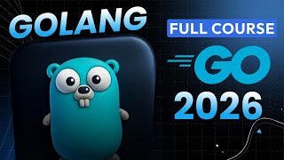 Golang Full Course 2026