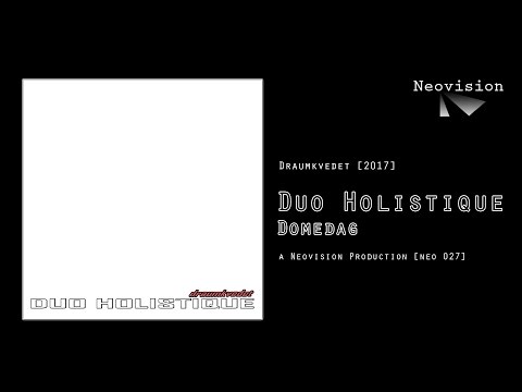 Duo Holistique - Domedag