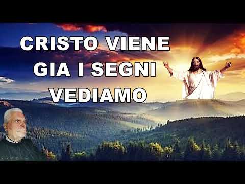 Cristo viene già i segni vediamo, (di Angelo Iaconi, errata corrige)