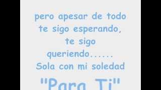 Marisela - Sola Con Mi Soledad Con Letra