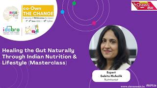 Healing the Gut Naturally Through Indian Nutrition & Lifestyle