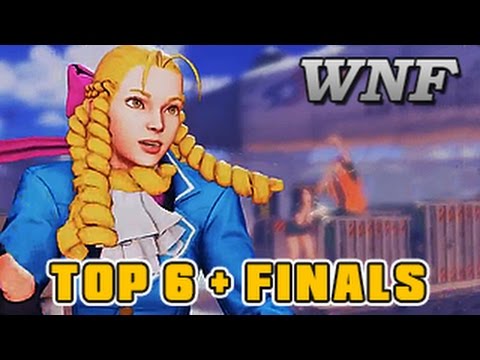 SFV | WNF Tournament | TOP 6 + Finals (Romance, Chris Tatarian, Commander Jesse + more)