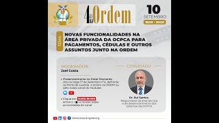 NOVAS FUNCIONALIDADES NA ÁREA PRIVADA DA OCPCA.