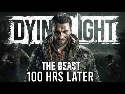 I Played 100 Hours of Dying Light: The Beast Early | My Honest Thoughts