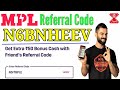 Mpl Referral Code Mpl Refer Code Mpl App Se Paise Kaise Kamaye MPL Referral Code
