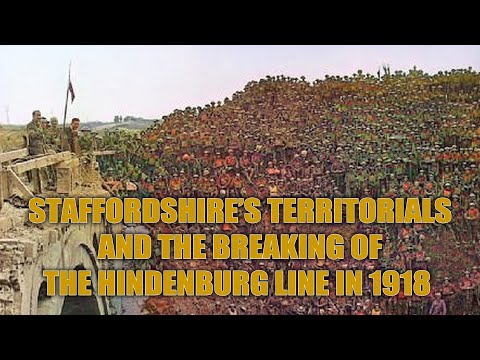 Staffordshire’s Territorials and the Breaking of the Hindenburg Line
