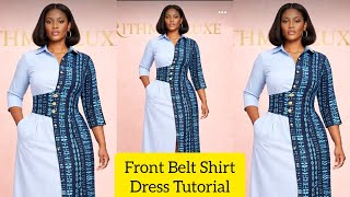 How to Cut and Sew an A-Line Shirt Dress with Front Belt Details | Easy Step-by-Step Sewing Tutorial