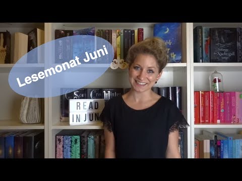 ✨ Mein Lesemonat Juni 2017 📚✨