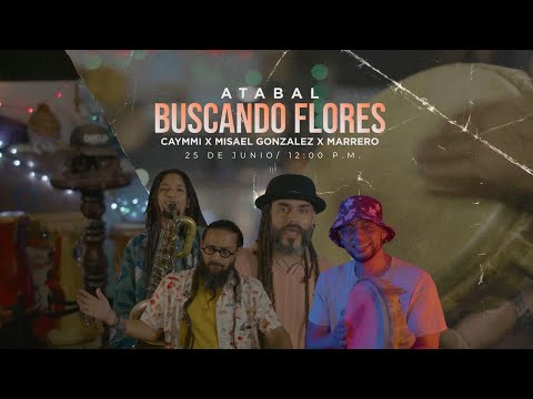 Atabal - Video Buscando Flores (Video oficial)