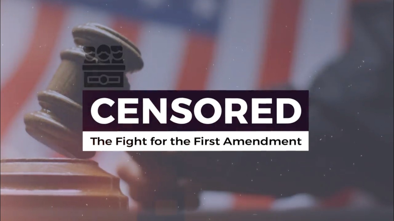 CENSORED: The Fight for the First Amendment
