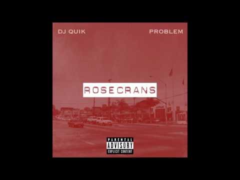 DJ Quik & Problem - Rosecrans ft. The Game, Candice Boyd  * Compton * California * LA *