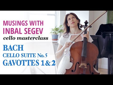 Bach Masterclass: Gavottes 1&2 from Suite No. 5
