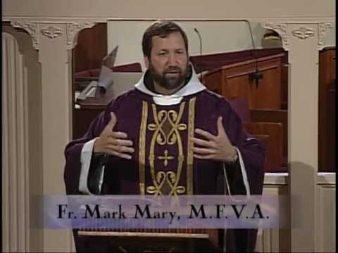Homily 2012-03-31 - Fr Mark Mary MFVA - Lenten Weekday