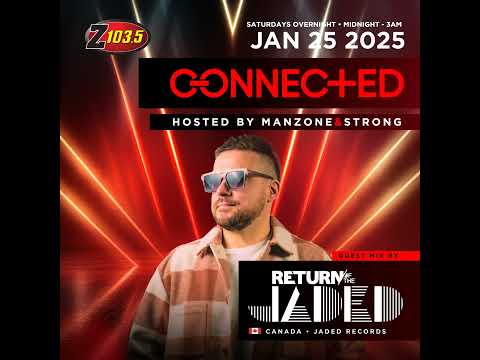 Episode 107: Connected Radio 107 (Return of the Jaded Guest Mix)