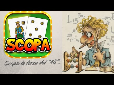 Shah Mat -Scopa: esempi pratici del metodi di calcolo chiamato''48''