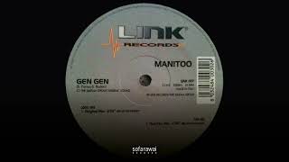 Manitoo – Gen Gen (Original Mix) [LINK007]