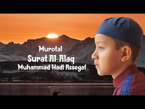 Nunggu Imsak Bareng Hadi - Surat Al-'Alaq