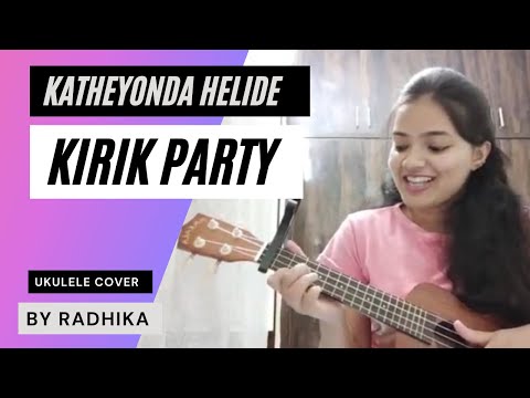 Kirik Party | Katheyonda Helide | Ukulele Cover Song | By Radhika| Unplugged Version.