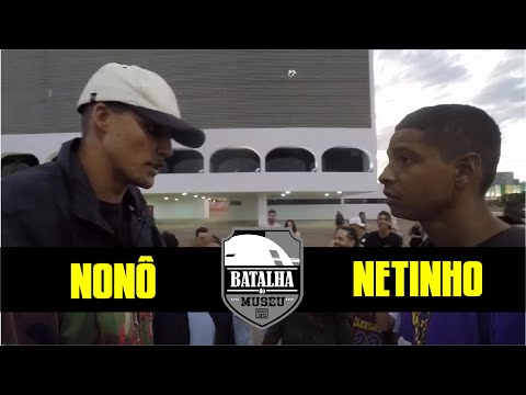 Nonô x Netinho | Batalha do Museu 429 (2ª FASE)