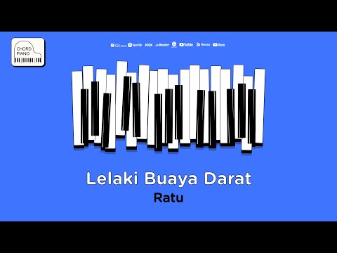 Chord Piano Ratu - Lelaki Buaya Darat