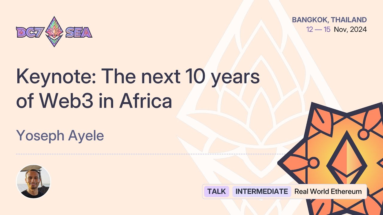 Keynote: The next 10 years of Web3 in Africa preview
