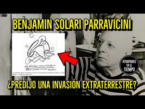Argentine Nostradamus Benjamin Solari Parravicini predicts an extraterrestrial encounter