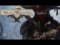 The Incredible Adventures Of Van Helsing Part 13 The Dreadworks