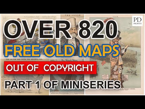 Public Domain Maps - Over 820 very unusual works for Etsy, Redbubble, Amazon KDP - miniseries part 1