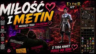 Miniaturka - ❤️⚔️ MIŁOŚĆ I METIN ⚔️❤️