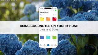 Using Goodnotes on your iPhone