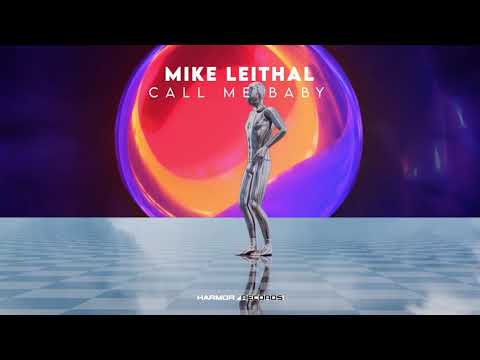 Mike Leithal - Call Me Baby