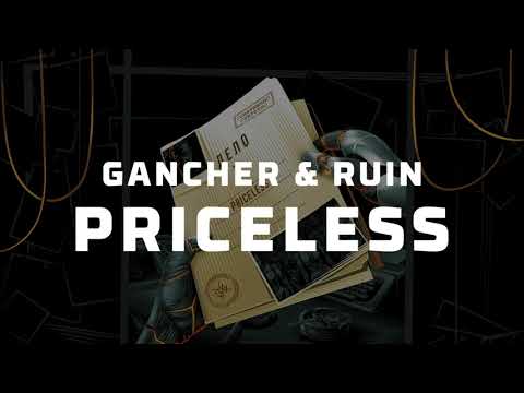 Gancher & Ruin - Priceless (TEASER)