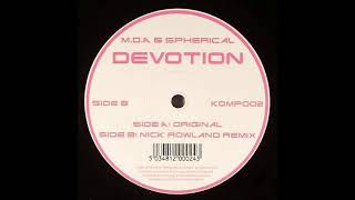 MDA & Spherical - Devotion (Nick Rowland Remix)