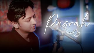 Download lagu PASRAH by SouQy Band (LIVE SESSION) mp3