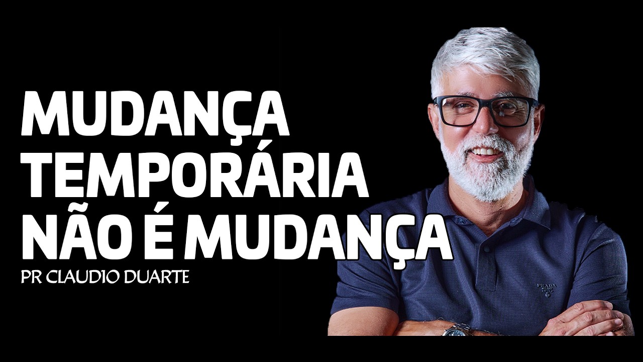 Você Só Muda Quando Sente Que Vai Perder — Admita - Claudio Duarte