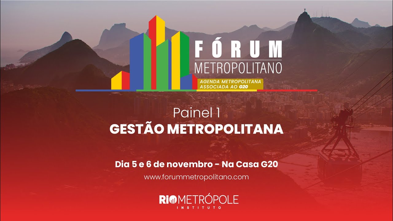 Dia das Metrópoles - Painel 01: Gestão Metropolitana