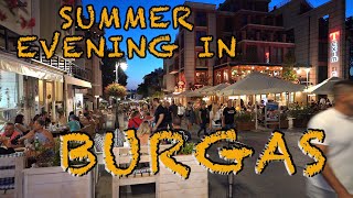 EVENING IN BURGAS, BULGARIA, CITY WALK