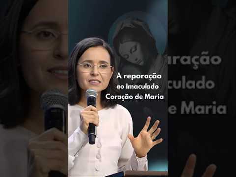 A reparação ao Imaculado Coração de Maria