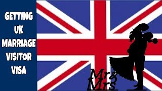 MARRIAGE VISITOR VISA TO UK
