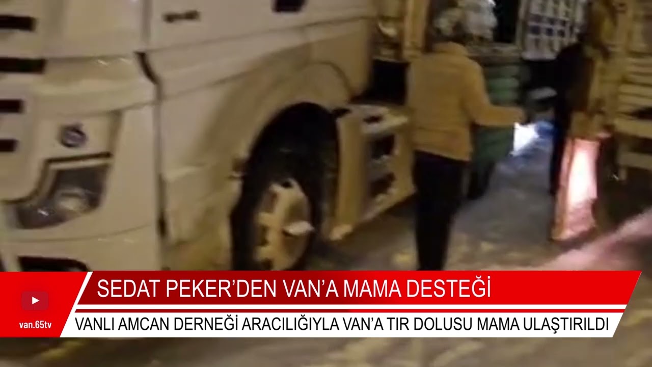 Sedat Peker’den Van’a Mama Desteği