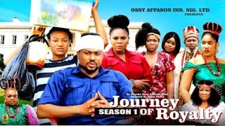 JOURNEY OF ROYALTY (SEASON 1) - 2025 Latest Nigerian Nollywood Movie || Trending now